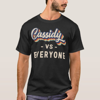 Cassidy vs Everyone Pullover T Shirt