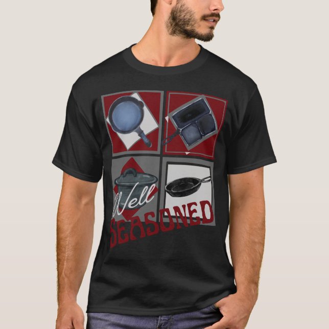 Cast Järn well Seasoned T-Shirt (Framsida)