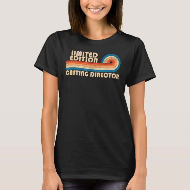 CASTING DIRECTOR Funny Job Title Profession Birthd T Shirt (Framsida)