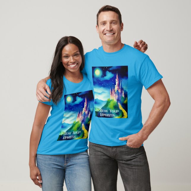 Castle på en Hill, följ dina drömmar T Shirt (Unisex)