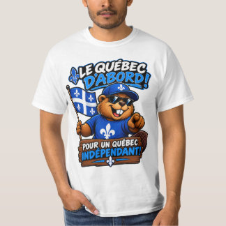 Castor Québécois – Québec Indépendant – Humour Pol T Shirt