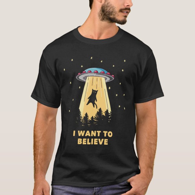 Cat Alien Abduction Jag vill tro UFO T Shirt (Framsida)
