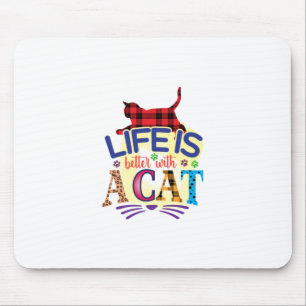 Cat Art Life är bättre med ett katt Musmatta