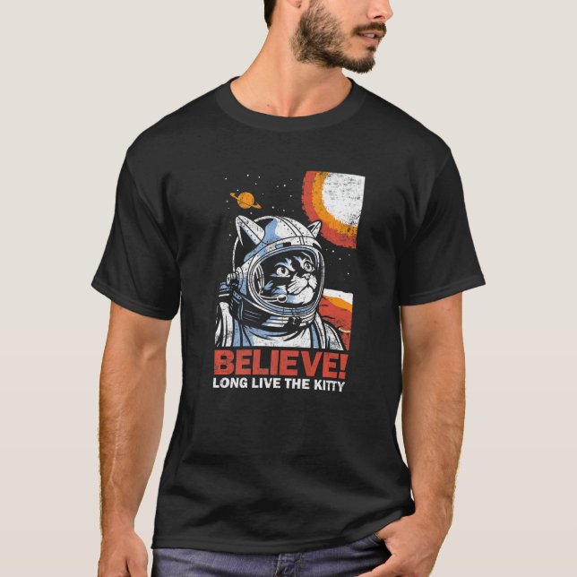 Cat Astronaut Believe for Space Kitten  Distressed T Shirt (Framsida)