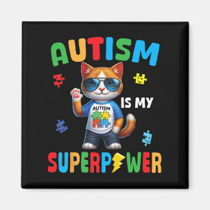 Cat Autism är min supermakt som accepterar support Magnet