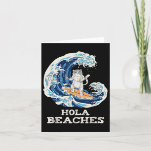 Cat Beacher Funny Japansk Hola Cat Surfing Kort