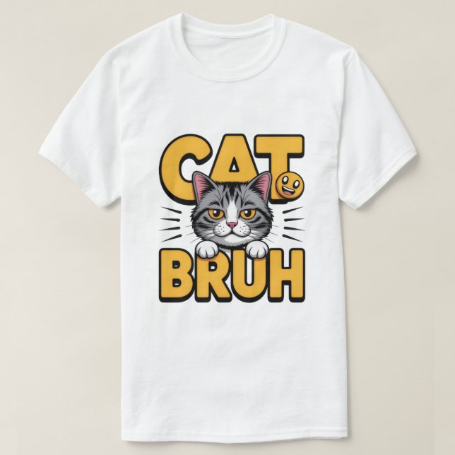 Cat Bruh Meme T-shirt (Design framsida)