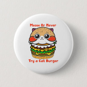 Cat Burger Knapp