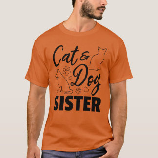 Cat Cat Cat Hund Syster Cat Sister Hund älskare Ca T Shirt