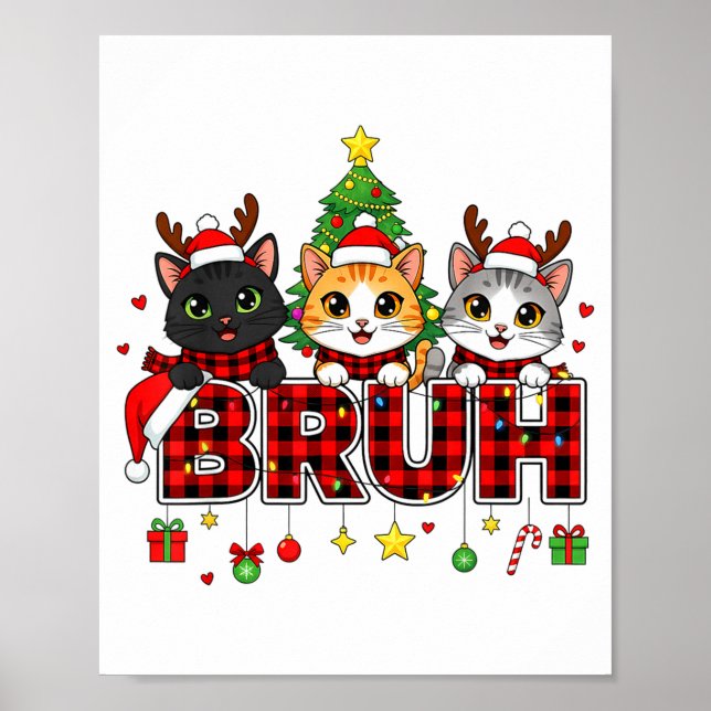 Cat Christmas Light Reindeer Santa Bruh Funny  Poster (Framsidan)