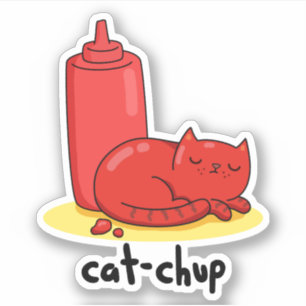 Cat chup Funny Red Ketchup Cat Pun Klistermärken
