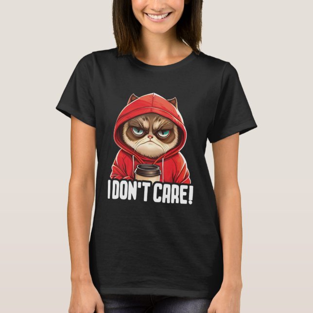 Cat Coffee I Cat I Don t Care T Shirt (Framsida)