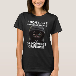 Cat Coffee jag gillar inte morgonfolk 1 T Shirt