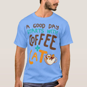 Cat Coffee Mugg Cat Lover Cute Coffee Mam T Shirt