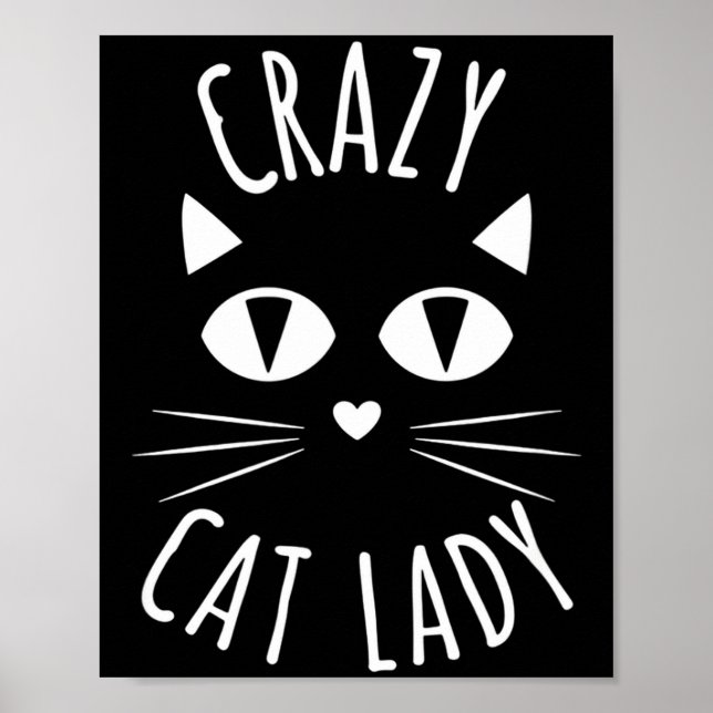 Cat Crazy Cat Lady Funny Cat Lover Mother's Day Bi Poster (Framsidan)