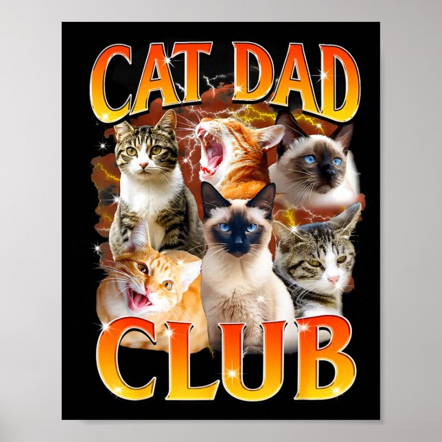 Cat Dad Club Funny Life Is Better With Cats Father Poster (Framsidan)