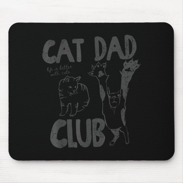 Cat Dad Club Life Is Better With Cats Father's Day Musmatta (Framsidan)
