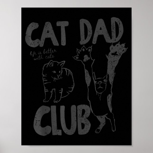 Cat Dad Club Life Is Better With Cats Father's Day Poster (Framsidan)