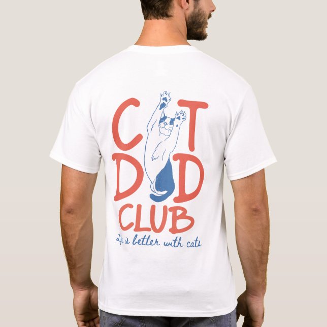 Cat Dad Club Tröja, Rolig Cat Dad Present T Shirt (Baksida)