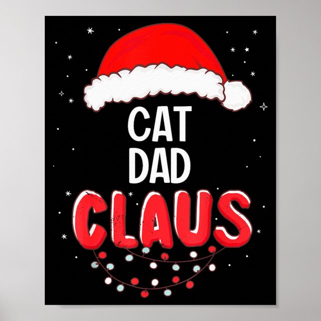 Cat Dad Santa Claus Christmas Matching Costume For Poster (Framsidan)