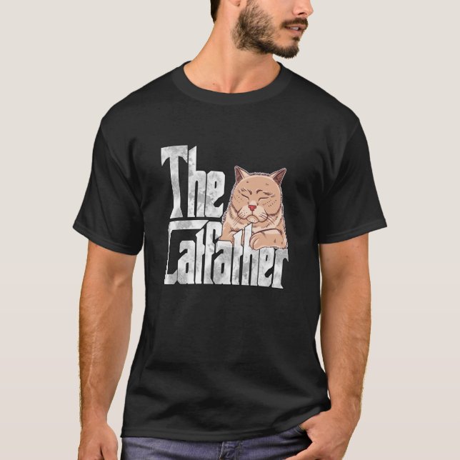 Cat Dad The Catfather Crazy Cat Father Kitty Daddy T Shirt (Framsida)
