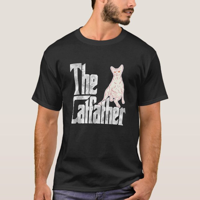 Cat Dad The Catfather Lazy Sphynx Cat Father Kitty T Shirt (Framsida)