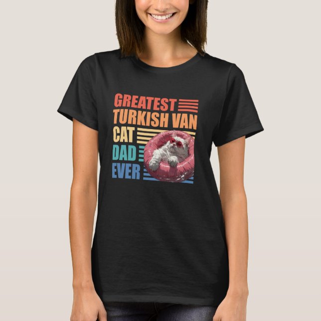 Cat Daddy STÖRSTA TURKISK VAN KATT PAPPAN NÅGONSIN T Shirt (Framsida)