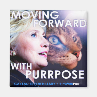 Cat Dam för Hillary Purrpose Magnet