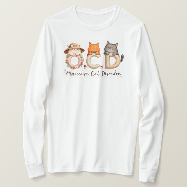 Cat Dam Gift - överdriven kattsjukdom T Shirt (Design framsida)