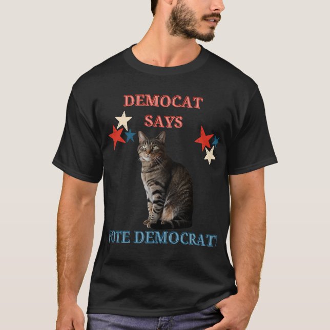 Cat Dam Pro Democracy Funny T Shirt (Framsida)
