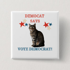 Cat Dam Pro Demokrati Knapp