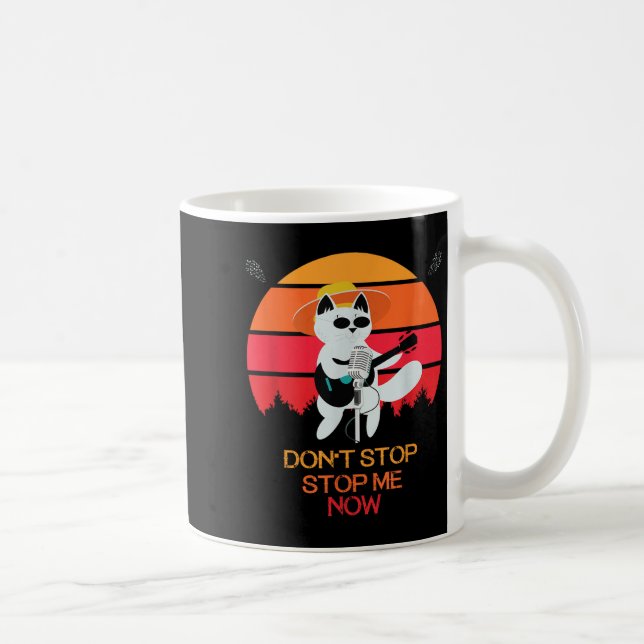 Cat Don't Stop Me Now Cat Funny  Kaffemugg (Höger)