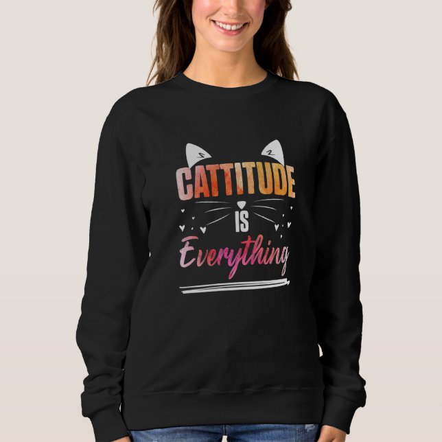 Cat Ears Cattitude Is Everything   T Shirt (Framsida)