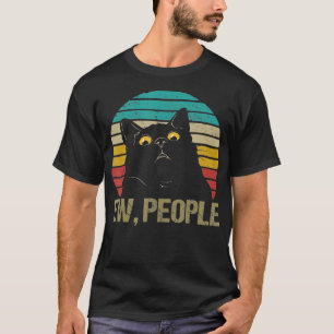 Cat Ew People T Shirt