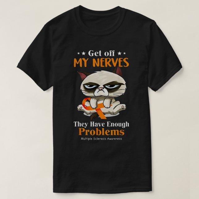 Cat Funny Många Sclerosis Awareness T Shirt (Design framsida)