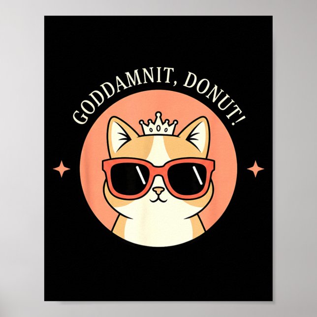 Cat - Godit, Donut! Sy Retro Cat Lover Design  Poster (Framsidan)
