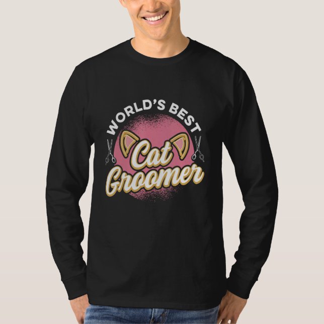 Cat Grooming For Cat Groomer Cat Hairdresser Cats  T Shirt (Framsida)