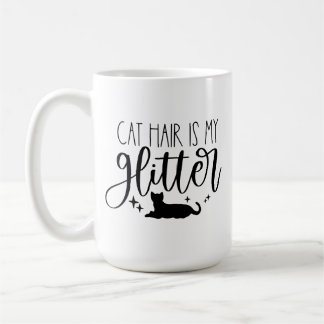 Cat Hair är Min Glitter Kaffemugg