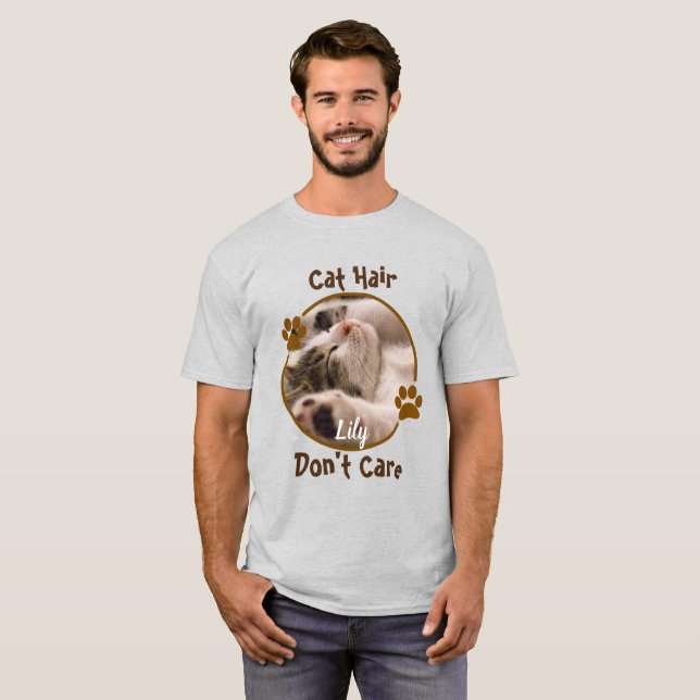 Cat Hair, bry dig inte om Personlig T Shirt (Hel framsida)