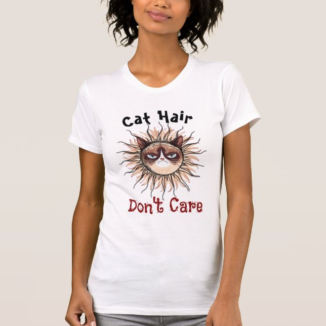 Cat Hair Don’t Care Funny Cat Mom Shirt T Shirt (Framsida)