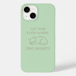 Cat hair everywhere zero regrets
