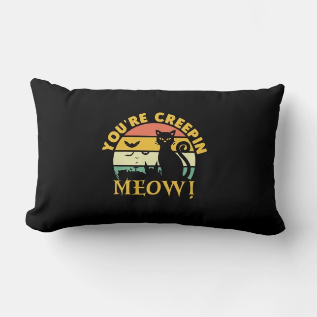 Cat Halloween du är Creepin Meow Lumbarkudde (Framsida)