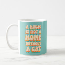 Cat Home Mugg