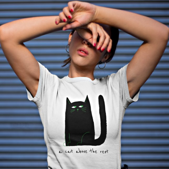 Cat Humor Pun Cat ovanför den resterande citatet T Shirt (Skapare uppladdad)