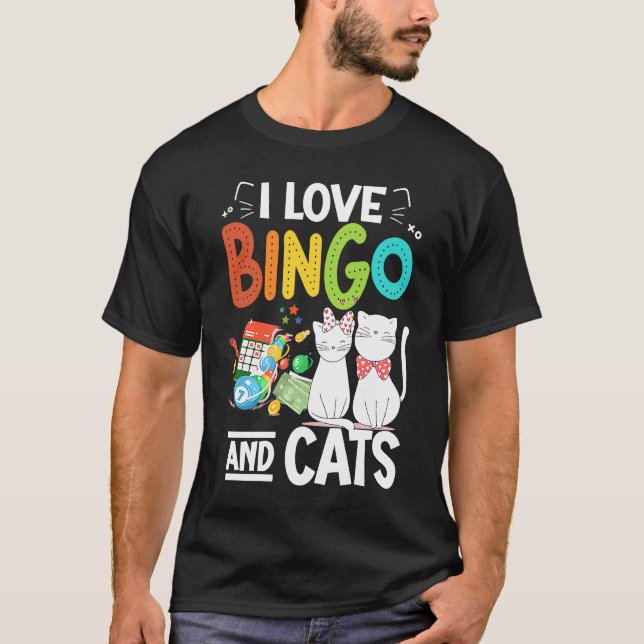 Cat I Kärlek Bingo och Cats Gambling Bingo Player  T Shirt (Framsida)