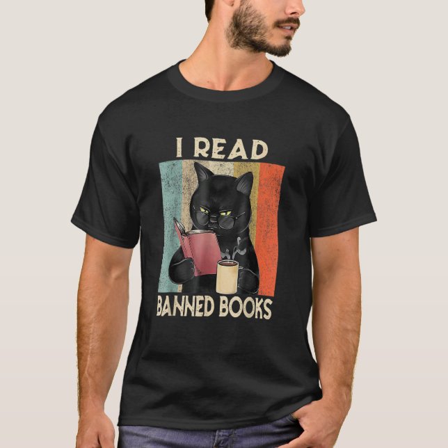 Cat I Read Banned Books  Bookworms Reading Book 4 T Shirt (Framsida)