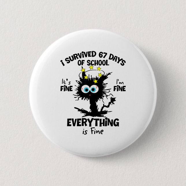 Cat I Survived 67 Days Of School Teachers Students Knapp (Framsida)
