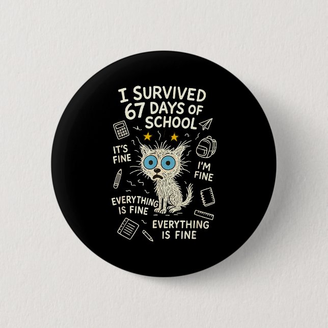 Cat I Survived 67 Days Of School Teachers Students Knapp (Framsida)