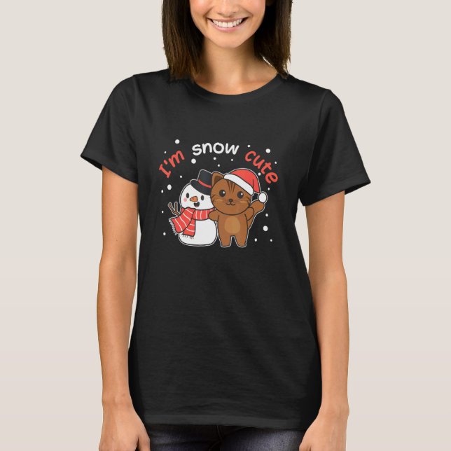 Cat I'm Snow Cute Snowman Snow Pun T Shirt (Framsida)