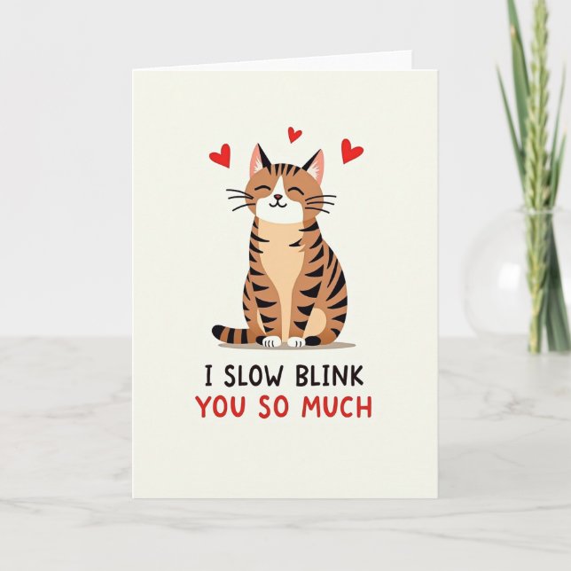 Cat Love Slow Blink Card Kort (Framsida)